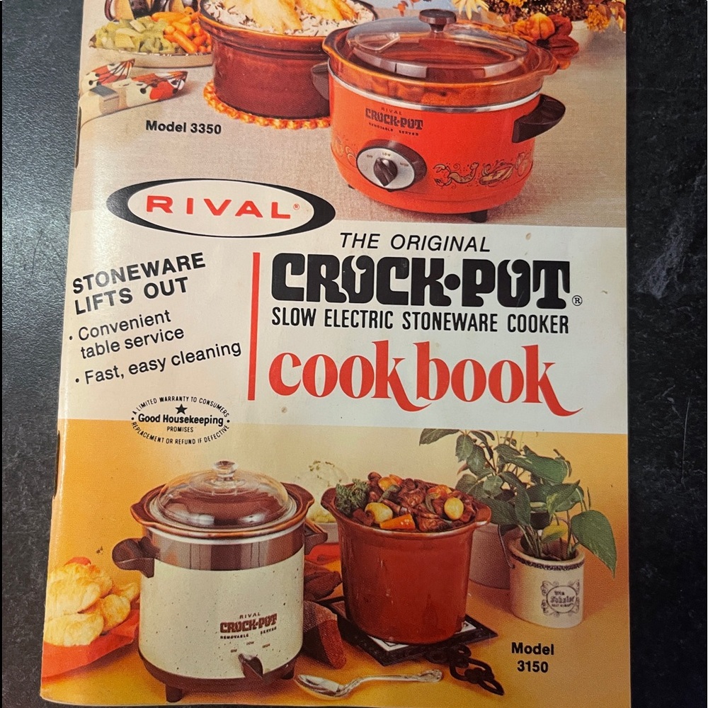 The Original CROCK-POT Slow Electric Stoneware COOKBOOK Model 3350/3150 RIVAL